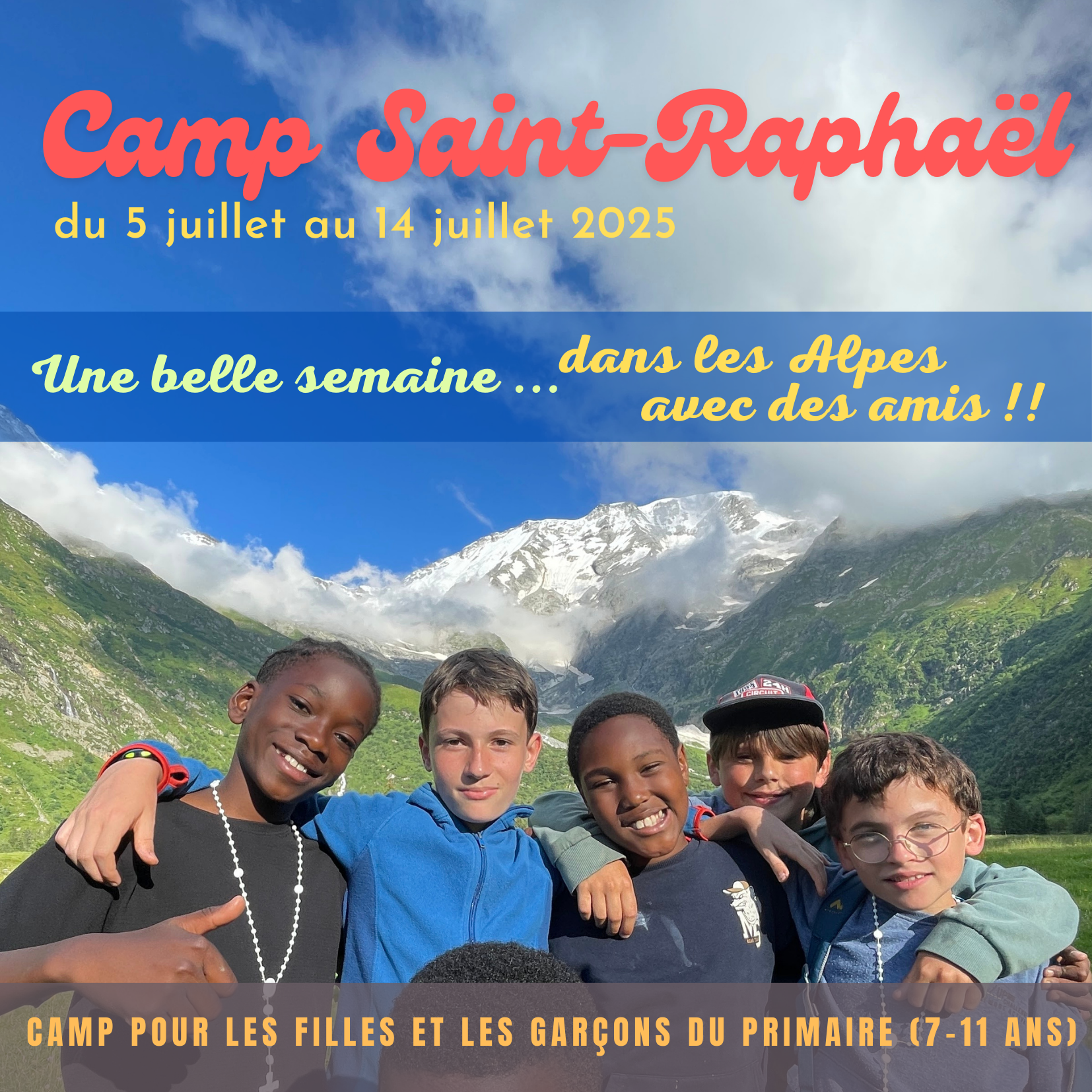 Camp Saint Raphaël 2025
